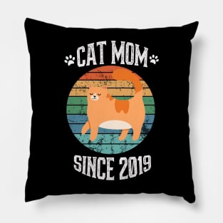 Cat Mom Since 2019 Pillow