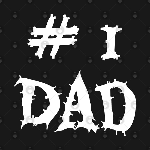 #1 Dad, Happy Father's Day by maro_00