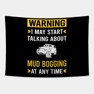 Warning Mud Bogging Mudding Tapestry