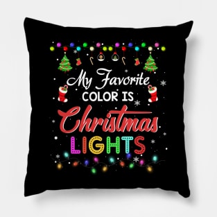 My Favorite Color Is Christmas Lights Tee Funny Xmas 2023 T-Shirt Pillow