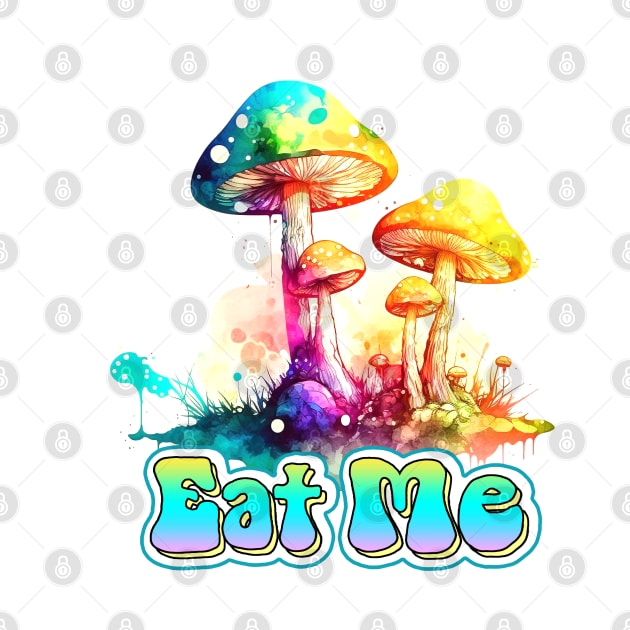 EAT ME mushrooms by AMOS_STUDIO
