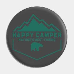 Happy Camper: Nature's Best Friend Pin