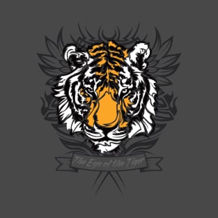 The Eye of the Tiger T-Shirt