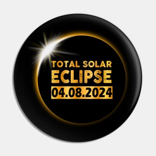 Total Solar Eclipse 2024 America Totality 04 08 24 Pin