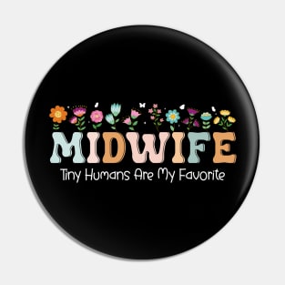 Funny Midwife Doula Midwifery Future Midwife Nurse Pin