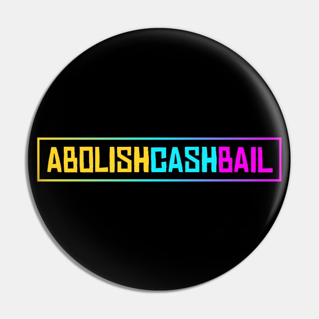 Abolish Cash Bail Pin by Football from the Left