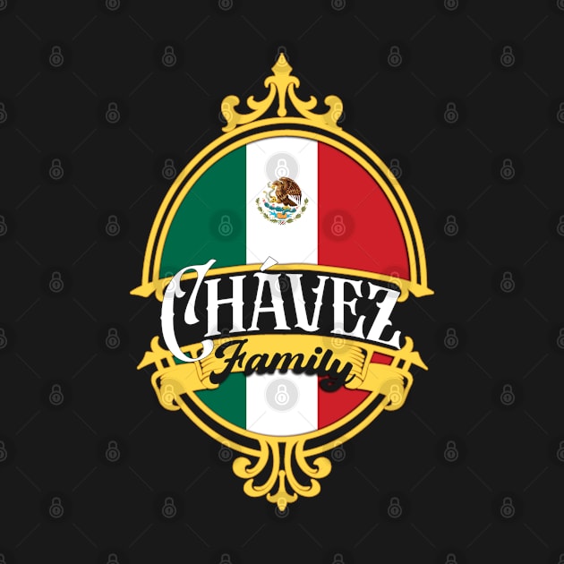 Chavez Family - Mexico Flag by Coqui Tees