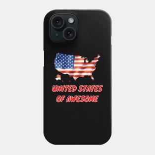 United States of Awesome Flag Phone Case