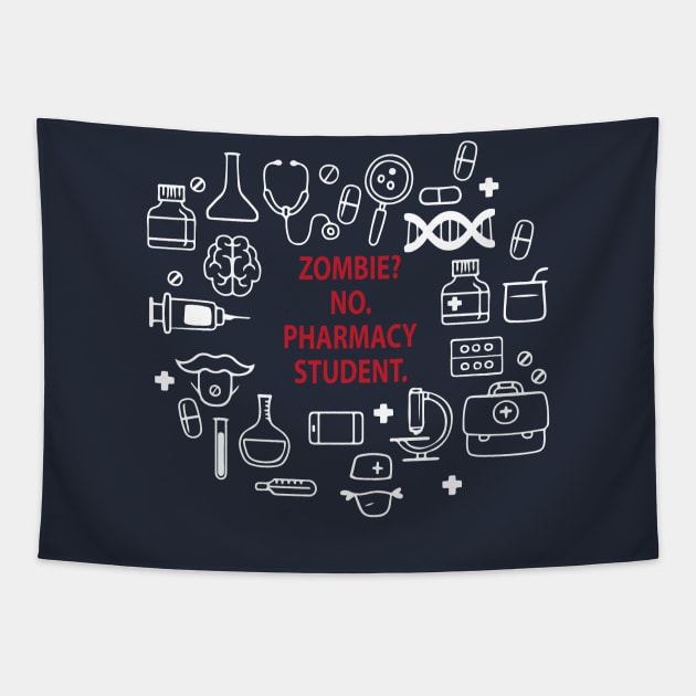 Zombie pharmacy student - pharmacy student gift, pharmacist, pharmacist to be, pharmacy school Tapestry by papillon