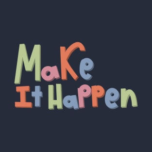 Make it happen rainbow print T-Shirt