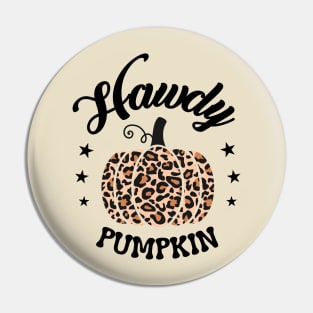 Howdy Pumpkin, leopard pumpkin Pin