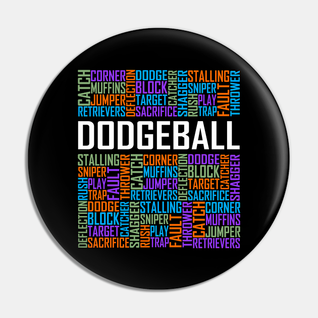 Dodgeball Words Dodgeball Words Pin TeePublic