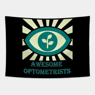 awesome optometrist Tapestry