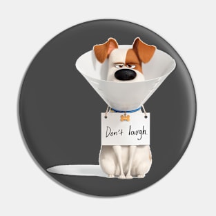 Doggy Don't Laugh Pin