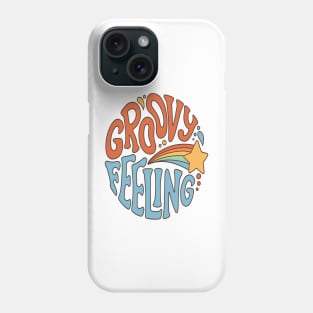 Groovy feeling Phone Case