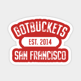Gotbuckets San Francisco Magnet