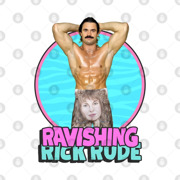 Ravishing Rick Rude / 80s Pro Wrestling by darklordpug