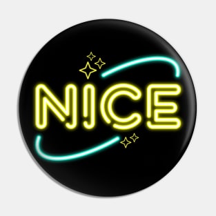 Nice - Neon Pin