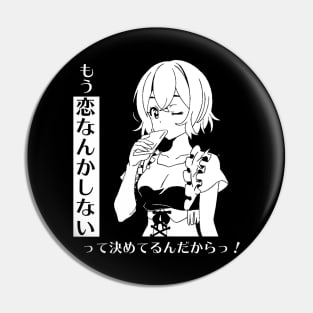 Rent a Girlfriend - Mami Nanami "I Won't Play Love" Pin