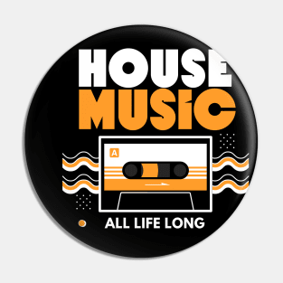 HOUSE MUSIC  - Cassette (Orange) Pin