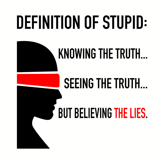 Definition Of Stupid by DubyaTee
