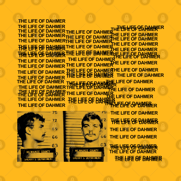 Jeffrey Dahmer Fan Art Design Jeffrey Dahmer TShirt TeePublic
