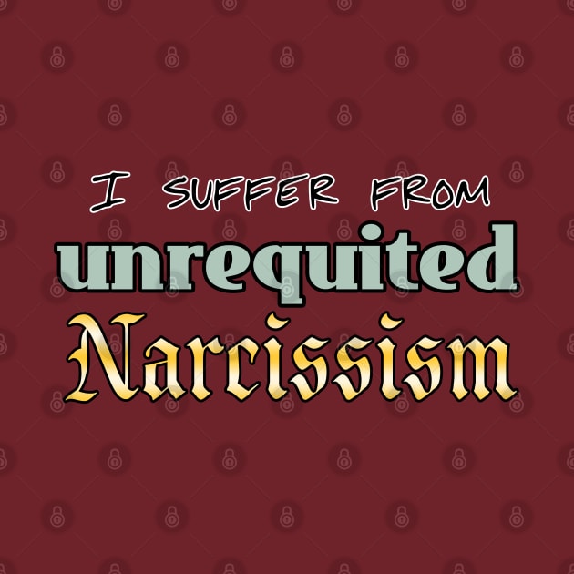 Unrequited Nacissism by toastercide