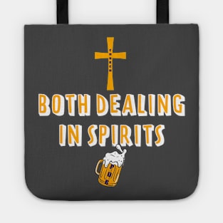 Dealing in Spirits Funny Beer and Religion Design Tote