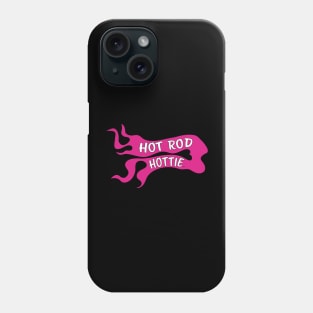 Hot Rod Hottie Flame Logo in Hot Pink Phone Case