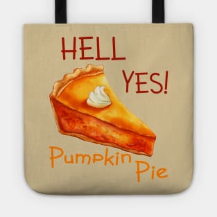 Thankful for Pumpkin Pie Tote