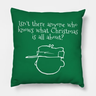 What Christmas is all About Pillow