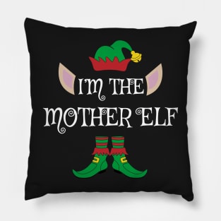 I'm The Mother Christmas Elf Pillow