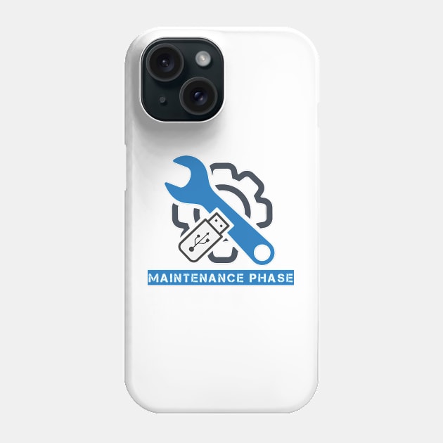 Maintenance Phase - Need USB for charger Phone Case by The Art of Word