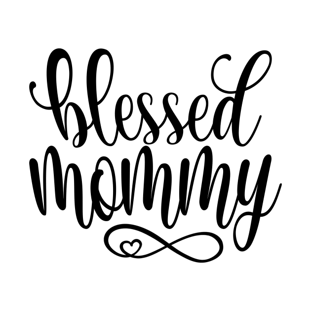 Simple Blessed Mommy Mother's Day Inspirational Quote by Jasmine Anderson