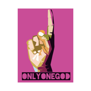 ONLY ONE GOD T-Shirt