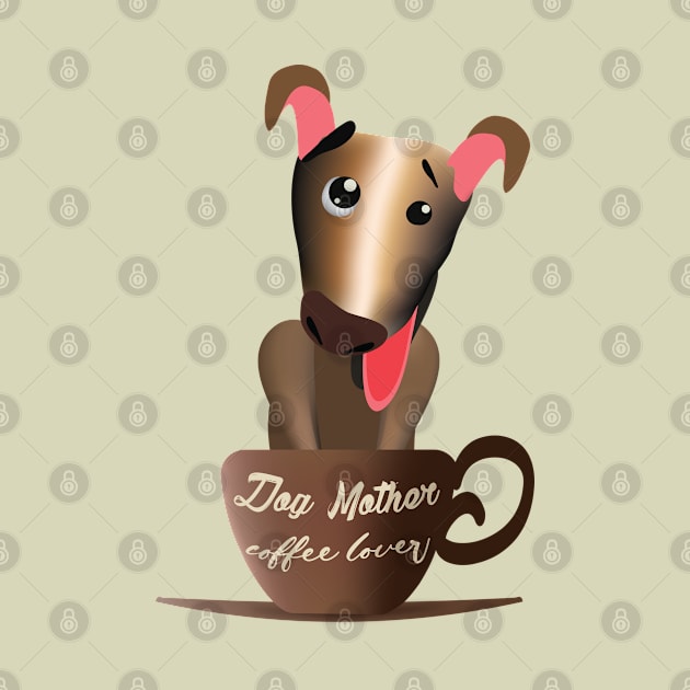 Dog mother coffee lover by ArteriaMix