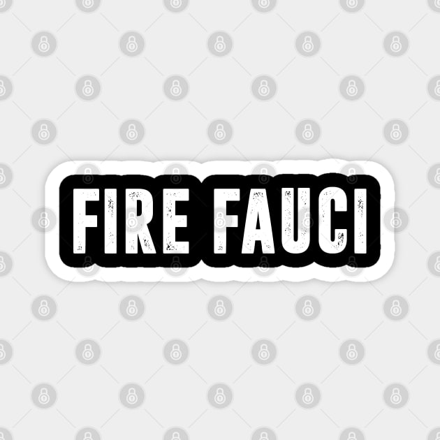 fire fauci Magnet by hadlamcom