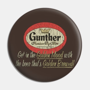 Gunther Premium Beer 1881 Pin