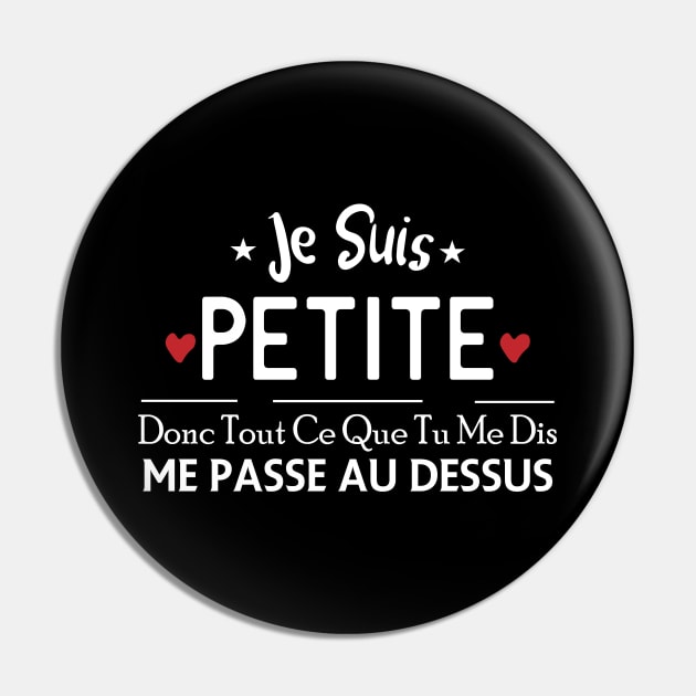 Je Suis Petite Donc Tout Ce Que Tu Me Dis Me Pass Au Dessus Pin by NASSER43DZ