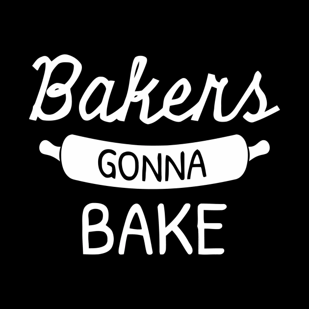 Bakers Gonna Bake by Ramateeshop