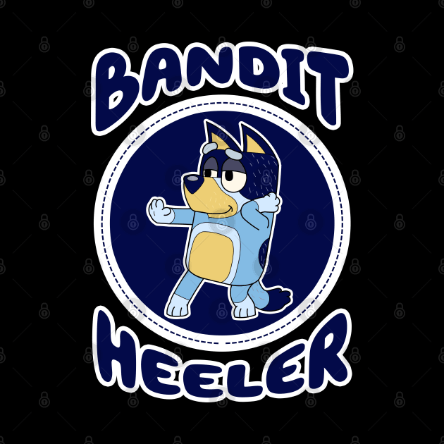 Bandit Heeler by Fazar.Sisadboy