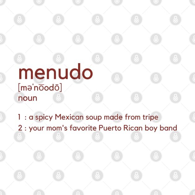 Menudo Definition by graphicsbyedith