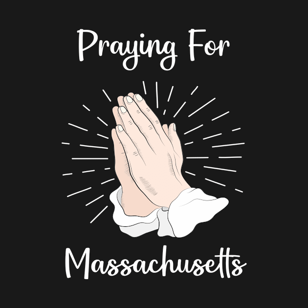 Praying For Massachusetts by blakelan128