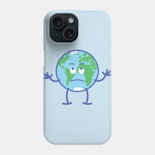 Planet Earth feeling fed up and rolling eyes as a way to protest Phone Case