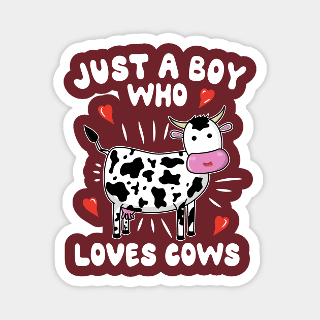 Just A Boy Who Loves Cows Magnet by KawaiinDoodle