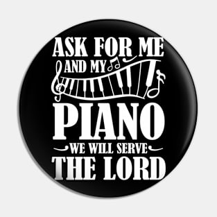 As For Me and My Piano We will Serve The Lord Pin