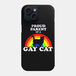 Proud Parent Of A Gay Cat Phone Case