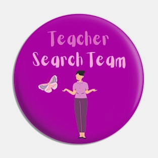 Teacher Search Team Pin