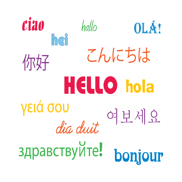 Hello in Many Languages Colorful by Beautiful Cuteness