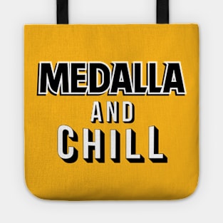 Medalla and Chill Tote